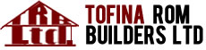 Tofina Rom Builders LTD